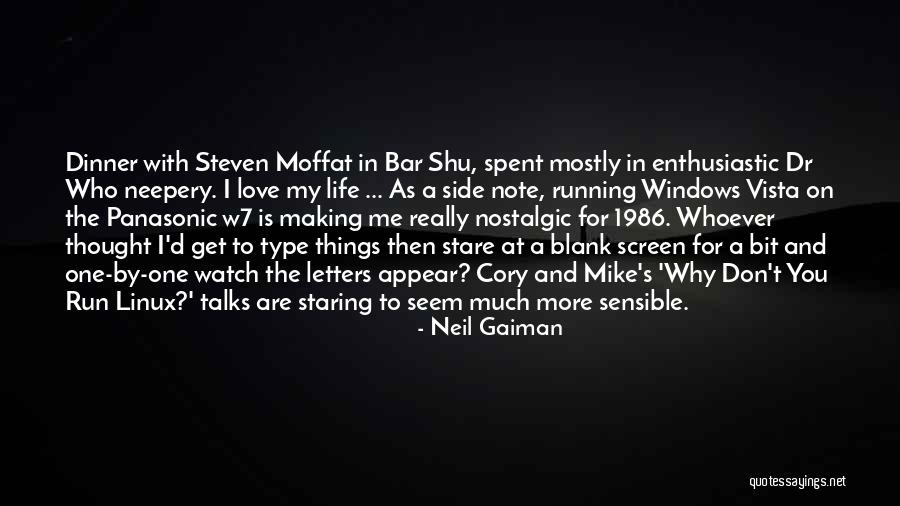 Why You Staring At Me Quotes By Neil Gaiman