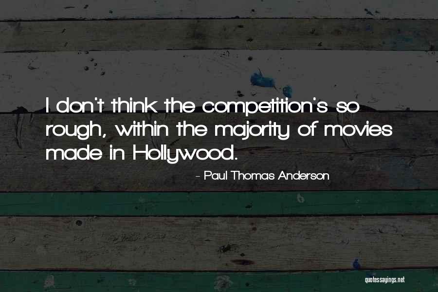 Whybrow Ucla Quotes By Paul Thomas Anderson Whybrow Ucla Quotes By Paul Thomas Anderson