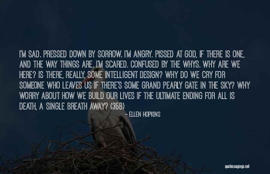 Whys Quotes By Ellen Hopkins Whys Quotes By Ellen Hopkins