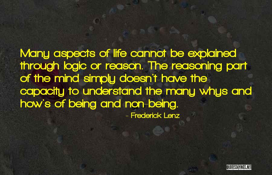 Whys Quotes By Frederick Lenz Whys Quotes By Frederick Lenz
