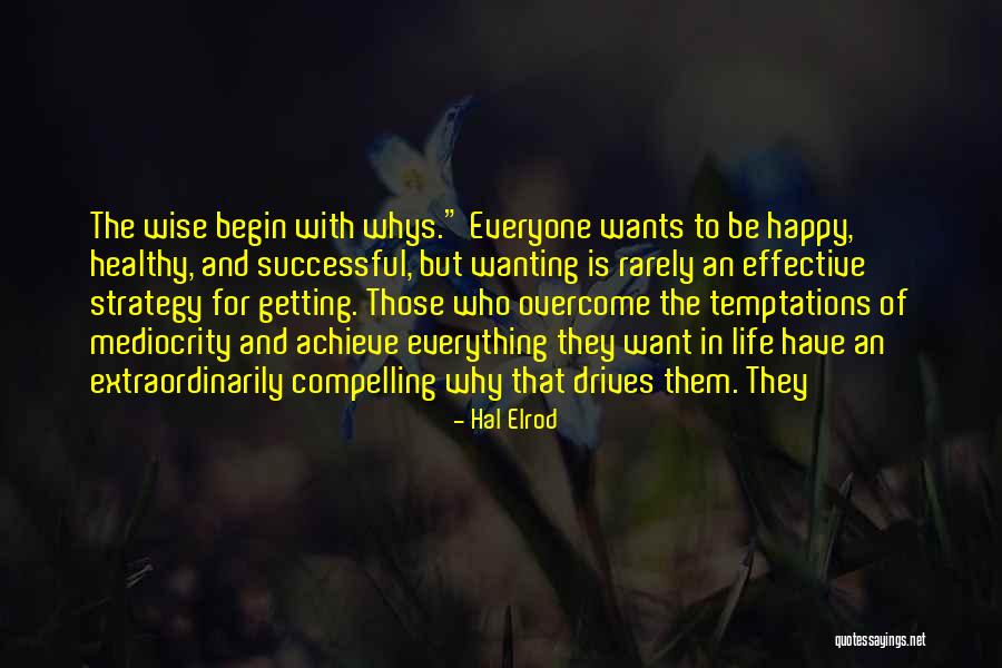 Whys Quotes By Hal Elrod Whys Quotes By Hal Elrod