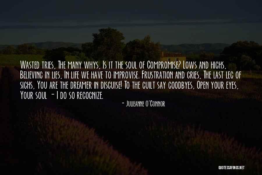Whys Quotes By Julieanne O'Connor Whys Quotes By Julieanne O'Connor