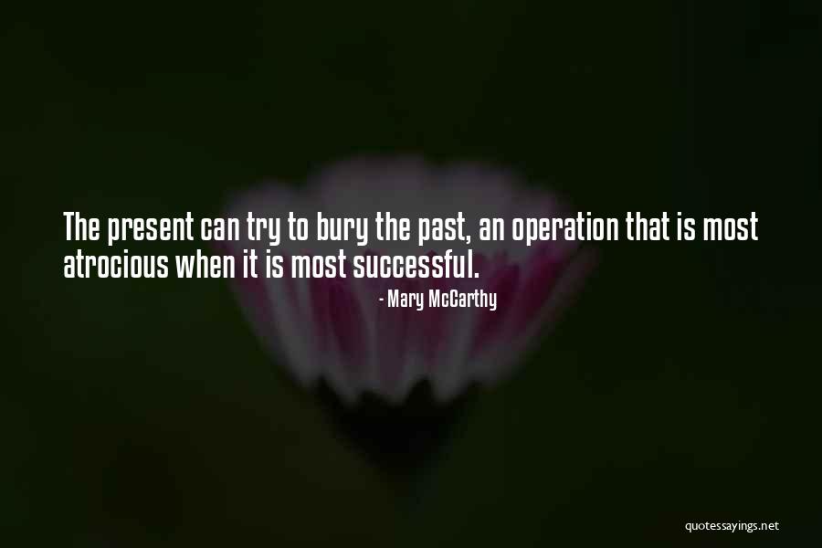Whytes Quotes By Mary McCarthy Whytes Quotes By Mary McCarthy