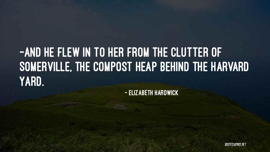Wiancko Family Quotes By Elizabeth Hardwick Wiancko Family Quotes By Elizabeth Hardwick