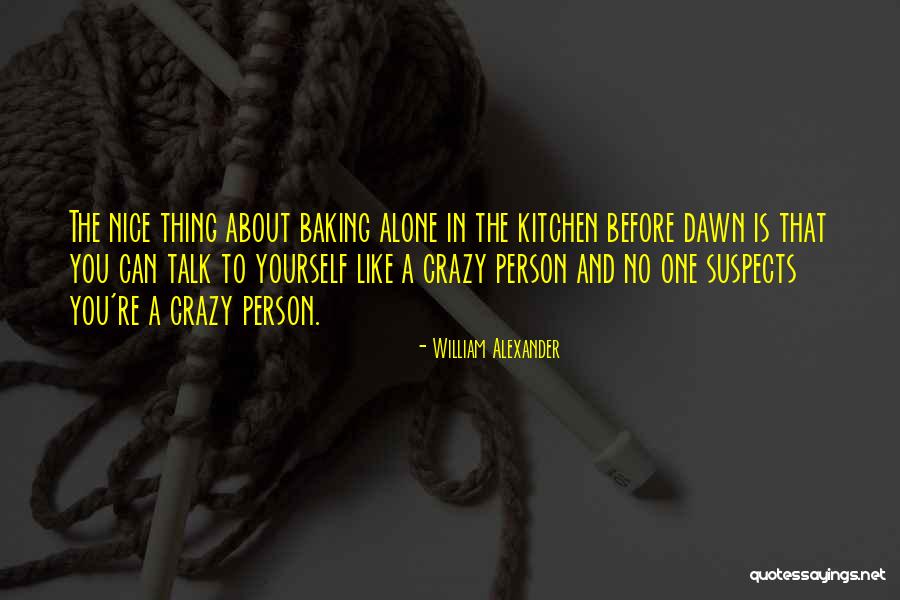 Wiatrakowiec Quotes By William Alexander Wiatrakowiec Quotes By William Alexander