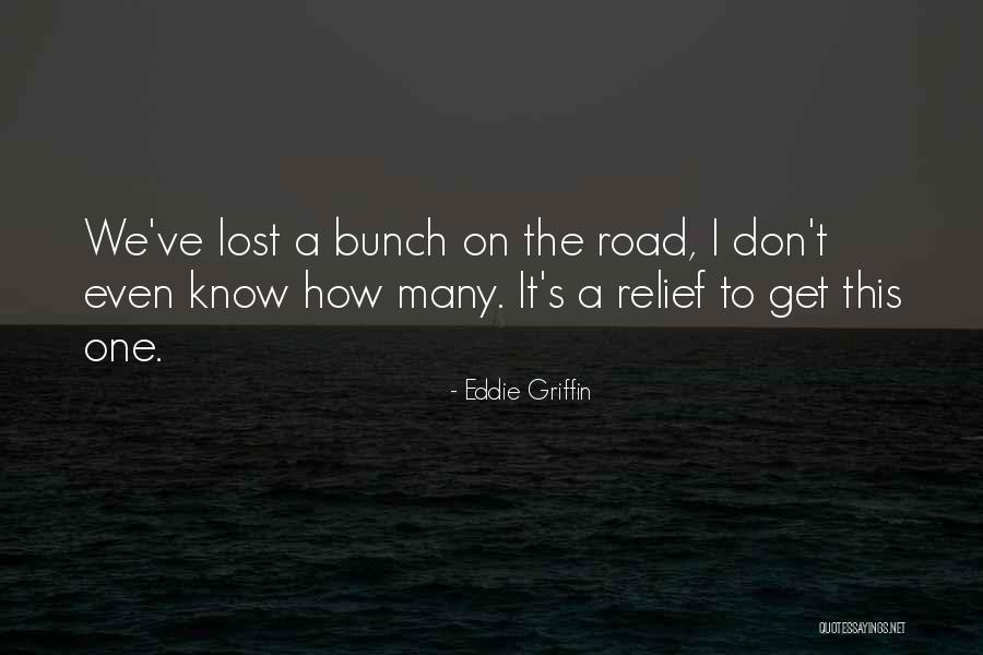 Wibke Straube Quotes By Eddie Griffin Wibke Straube Quotes By Eddie Griffin