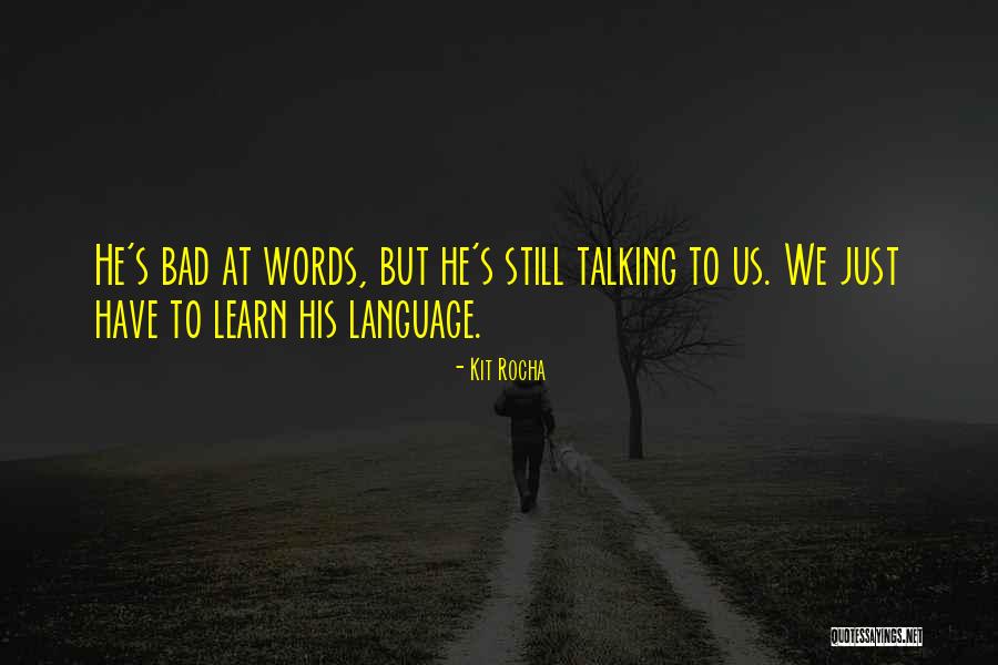 Wicalifa Quotes By Kit Rocha Wicalifa Quotes By Kit Rocha