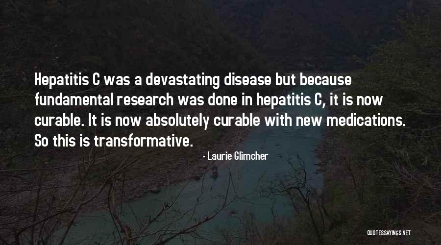 Wicanders Quotes By Laurie Glimcher Wicanders Quotes By Laurie Glimcher