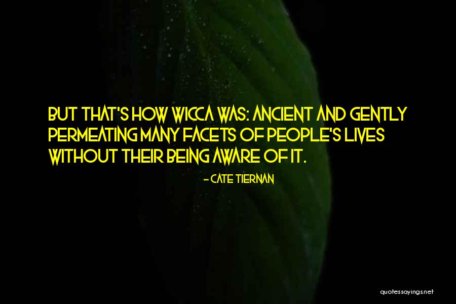 Wicca Quotes By Cate Tiernan