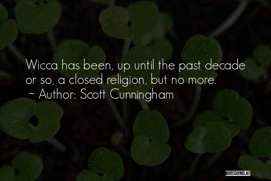 Wicca Quotes By Scott Cunningham