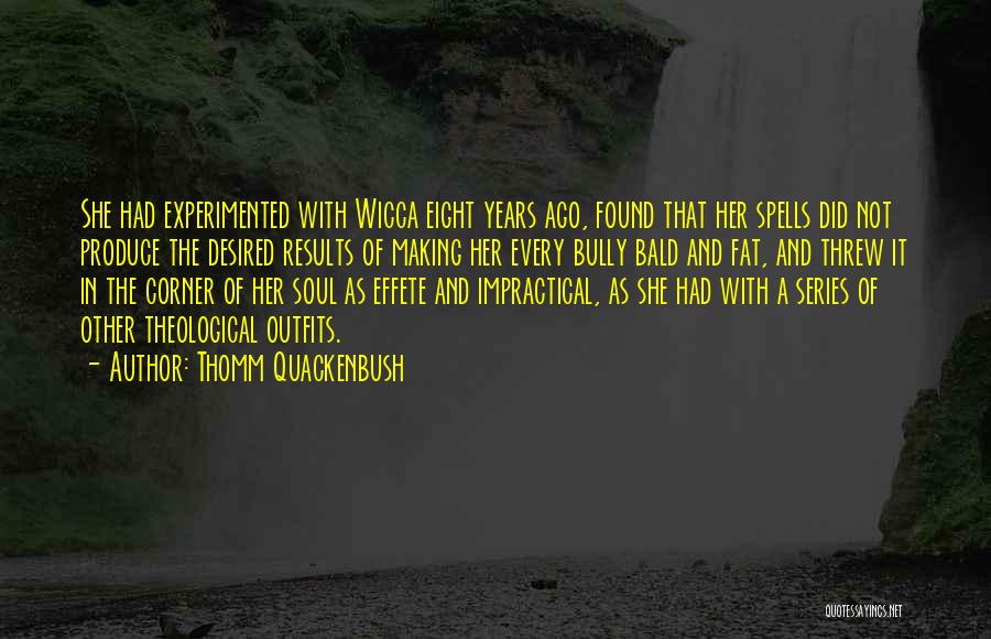 Wicca Quotes By Thomm Quackenbush Wicca Quotes By Thomm Quackenbush