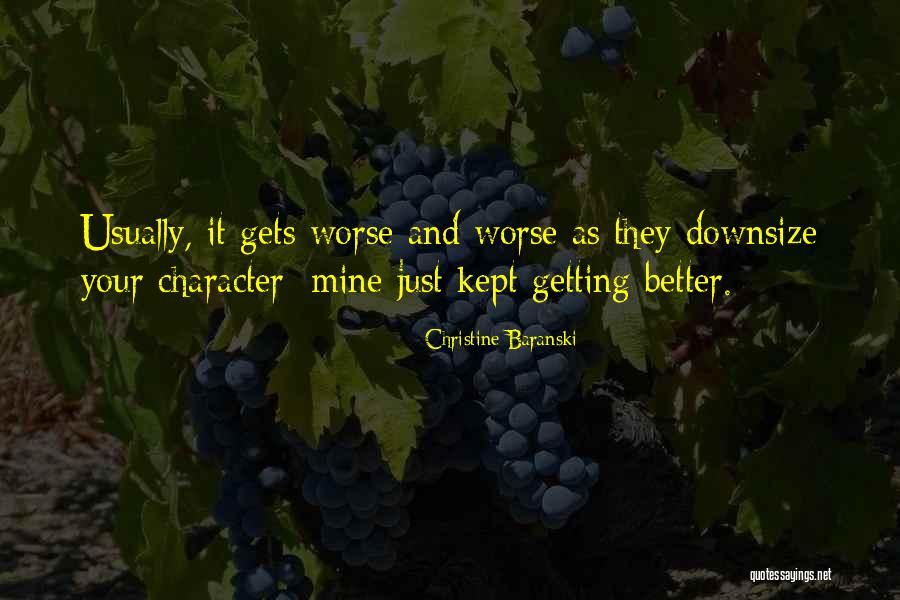 Wichai Cherdshewasart Quotes By Christine Baranski Wichai Cherdshewasart Quotes By Christine Baranski