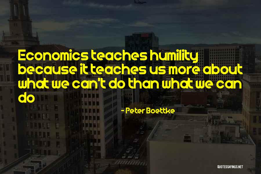 Wichards Quotes By Peter Boettke Wichards Quotes By Peter Boettke