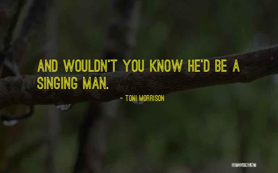 Wichelen Restaurants Quotes By Toni Morrison Wichelen Restaurants Quotes By Toni Morrison