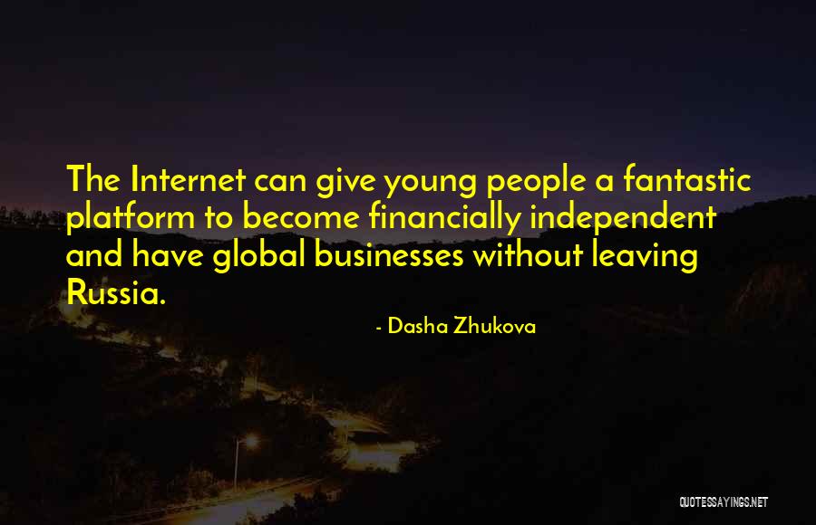 Wichienkuer Quotes By Dasha Zhukova Wichienkuer Quotes By Dasha Zhukova