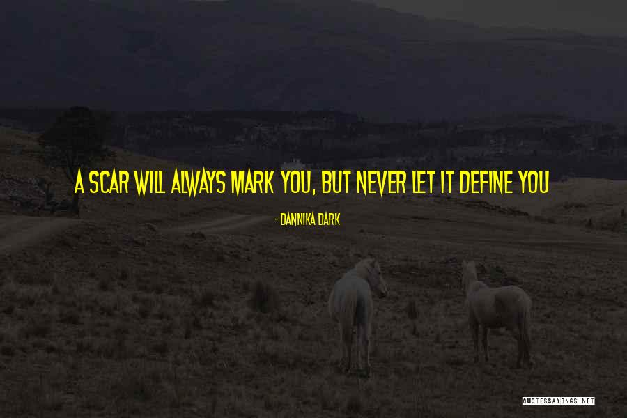 Wichtermans Quotes By Dannika Dark Wichtermans Quotes By Dannika Dark