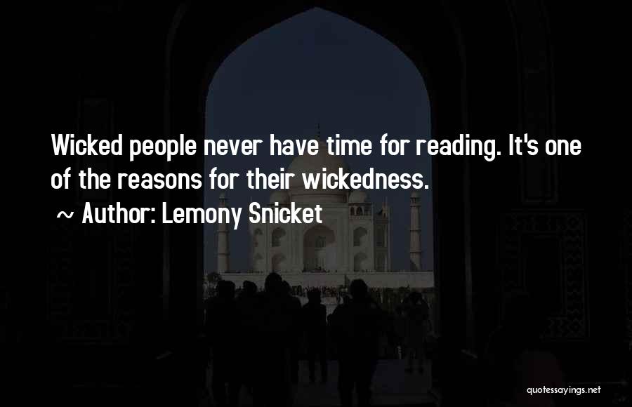 Wicked Humor Quotes By Lemony Snicket