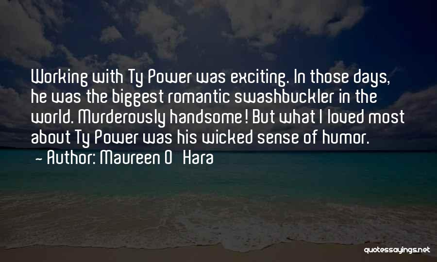 Wicked Humor Quotes By Maureen O'Hara