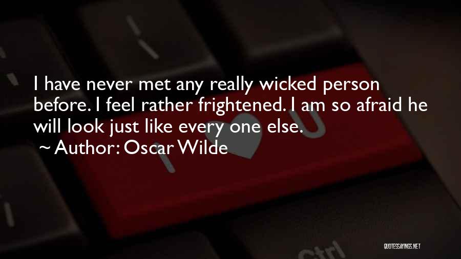 Wicked Humor Quotes By Oscar Wilde