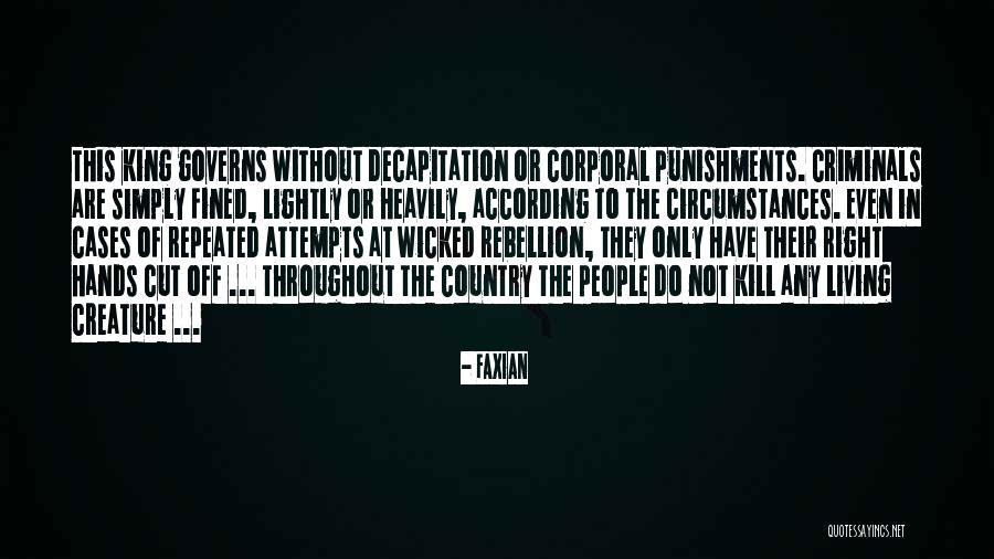 Wicked People Quotes By Faxian Wicked People Quotes By Faxian
