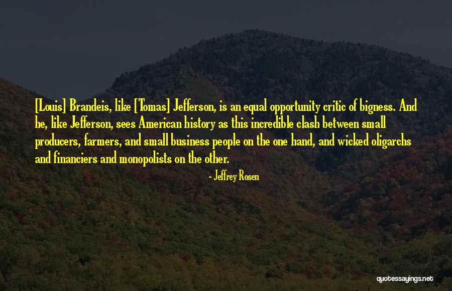 Wicked People Quotes By Jeffrey Rosen Wicked People Quotes By Jeffrey Rosen