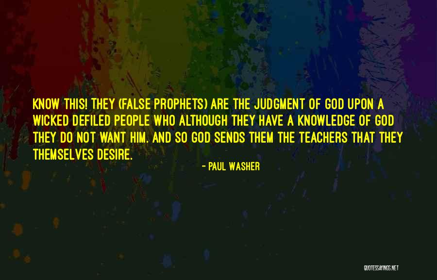 Wicked People Quotes By Paul Washer Wicked People Quotes By Paul Washer