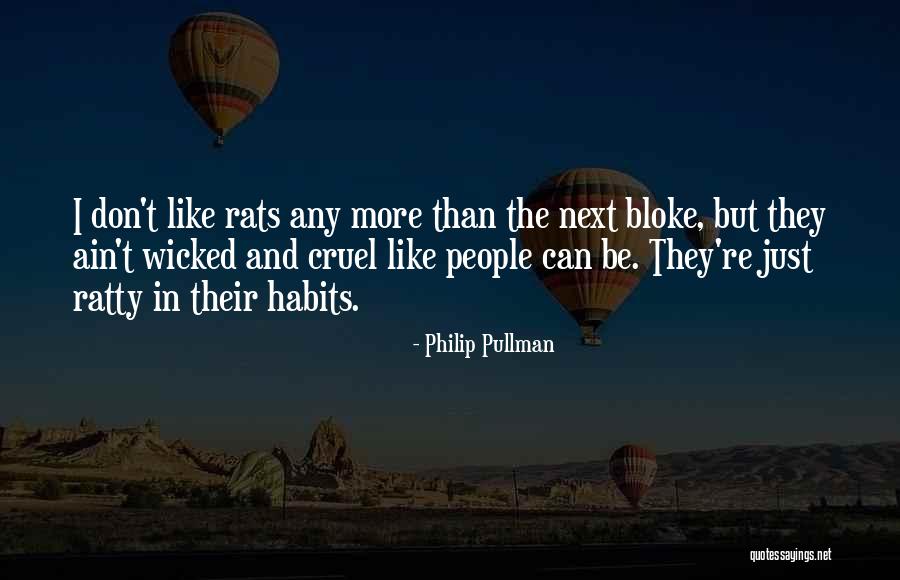 Wicked People Quotes By Philip Pullman Wicked People Quotes By Philip Pullman