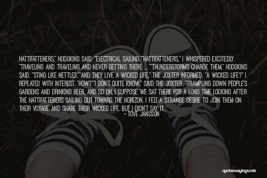 Wicked People Quotes By Tove Jansson Wicked People Quotes By Tove Jansson