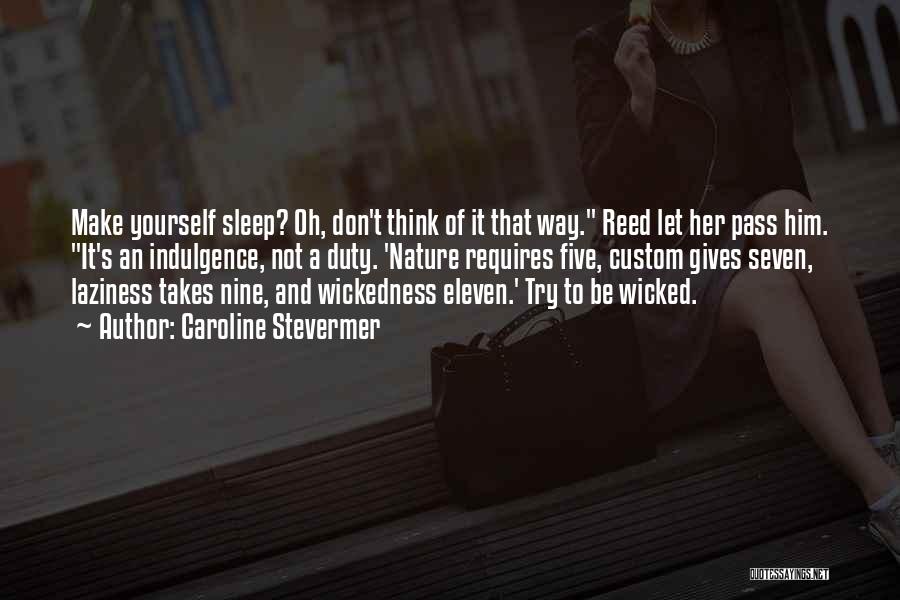Wicked Quotes By Caroline Stevermer