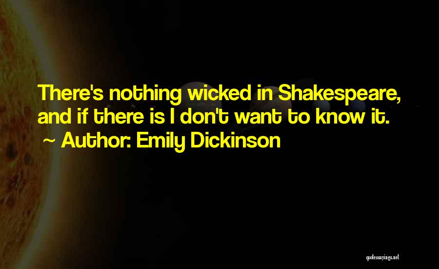 Wicked Quotes By Emily Dickinson