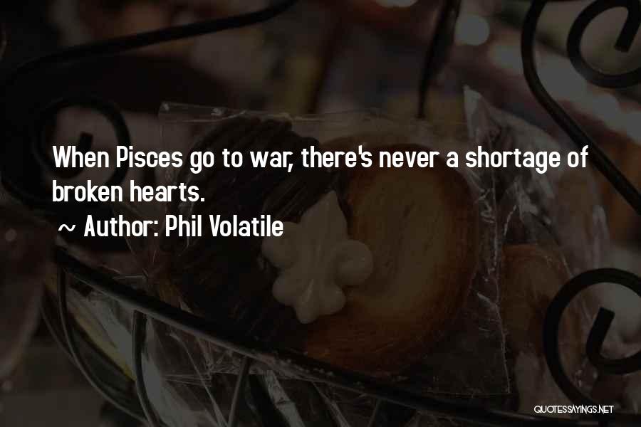 Wickedly Awesome Quotes By Phil Volatile