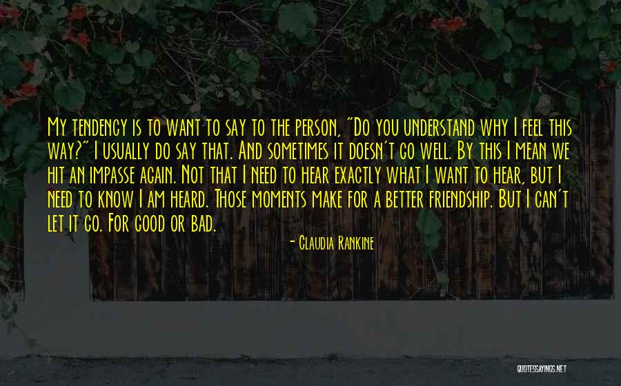 Wickenheiser Chelsea Quotes By Claudia Rankine Wickenheiser Chelsea Quotes By Claudia Rankine