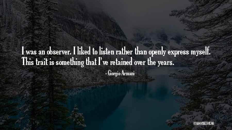 Wickerts Quotes By Giorgio Armani Wickerts Quotes By Giorgio Armani