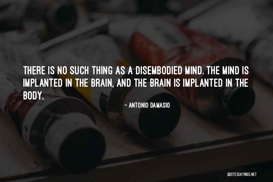 Wicket Star Quotes By Antonio Damasio Wicket Star Quotes By Antonio Damasio