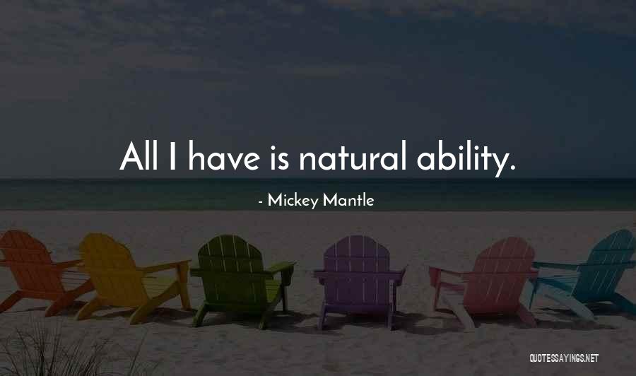 Wicklein Cookies Quotes By Mickey Mantle Wicklein Cookies Quotes By Mickey Mantle