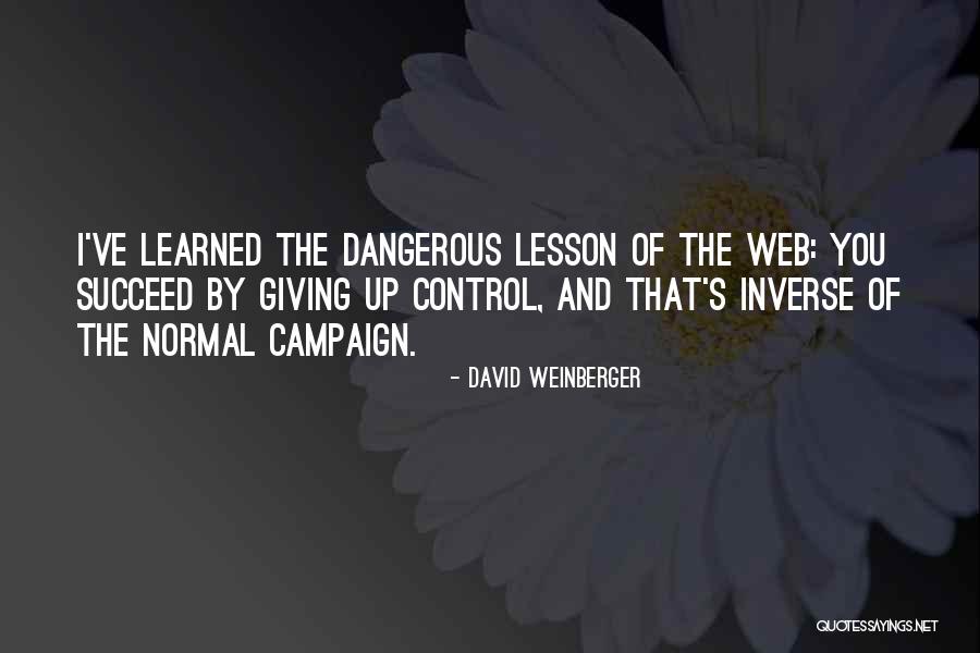 Wicklein Gingerbread Quotes By David Weinberger Wicklein Gingerbread Quotes By David Weinberger