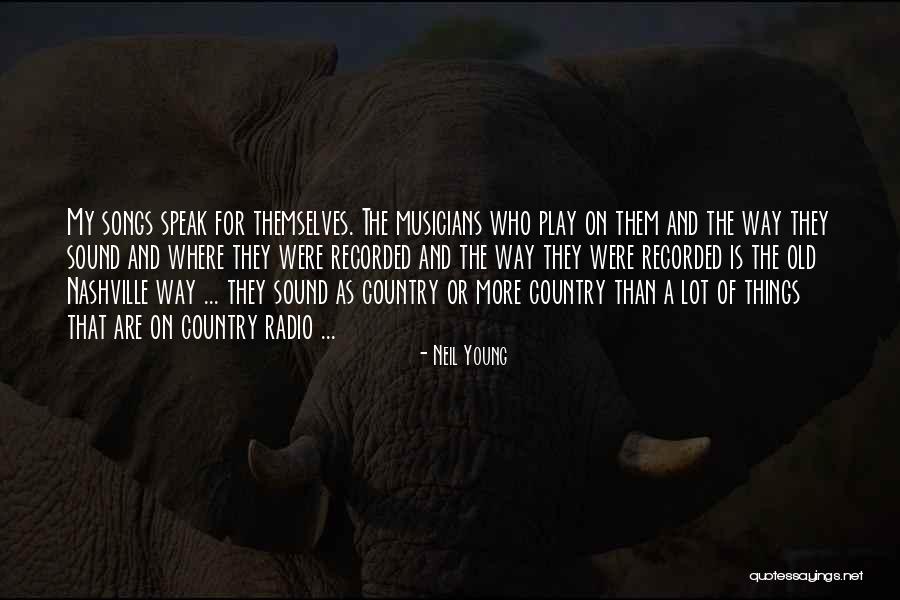 Wickre Law Quotes By Neil Young Wickre Law Quotes By Neil Young