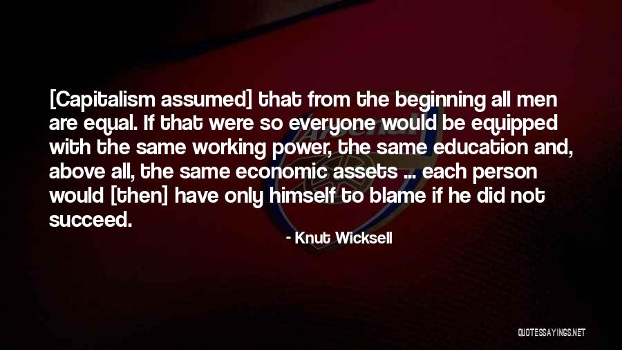 Wicksell Quotes By Knut Wicksell Wicksell Quotes By Knut Wicksell