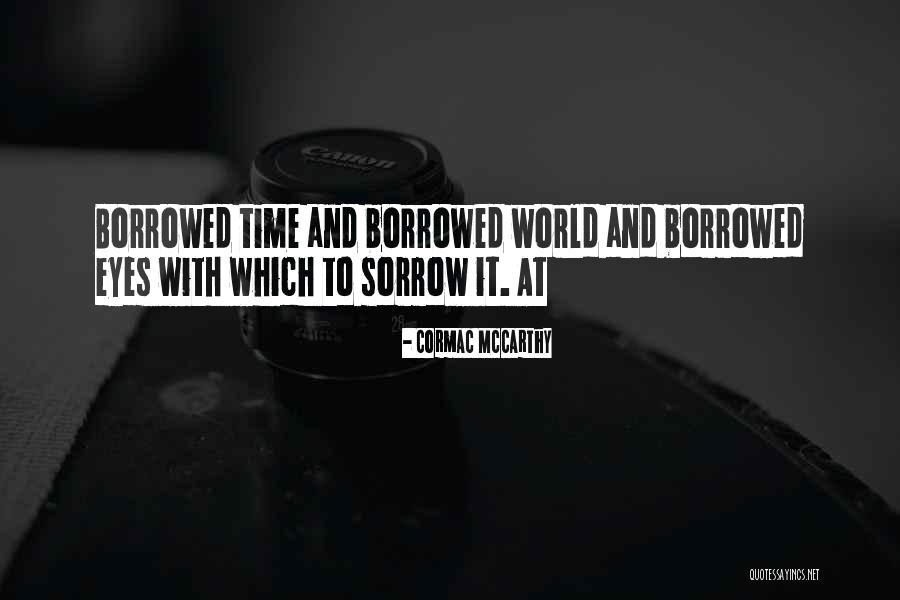 Widdled Wood Quotes By Cormac McCarthy Widdled Wood Quotes By Cormac McCarthy
