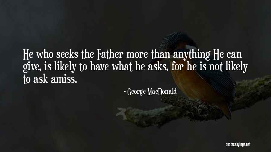Widdop Modern Quotes By George MacDonald Widdop Modern Quotes By George MacDonald