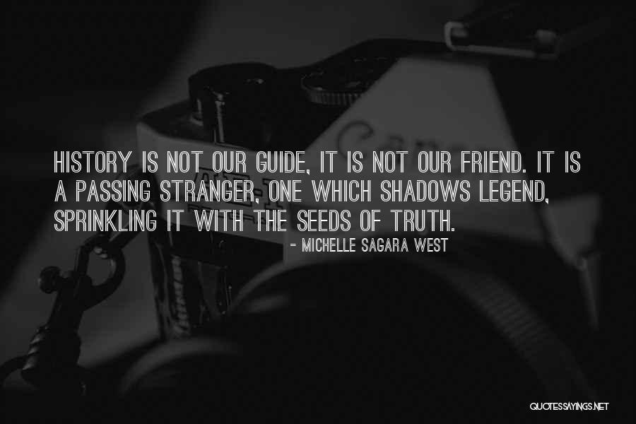 Widdowson Family History Quotes By Michelle Sagara West Widdowson Family History Quotes By Michelle Sagara West