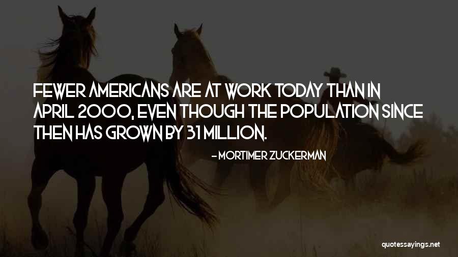 Widdowson Family History Quotes By Mortimer Zuckerman Widdowson Family History Quotes By Mortimer Zuckerman