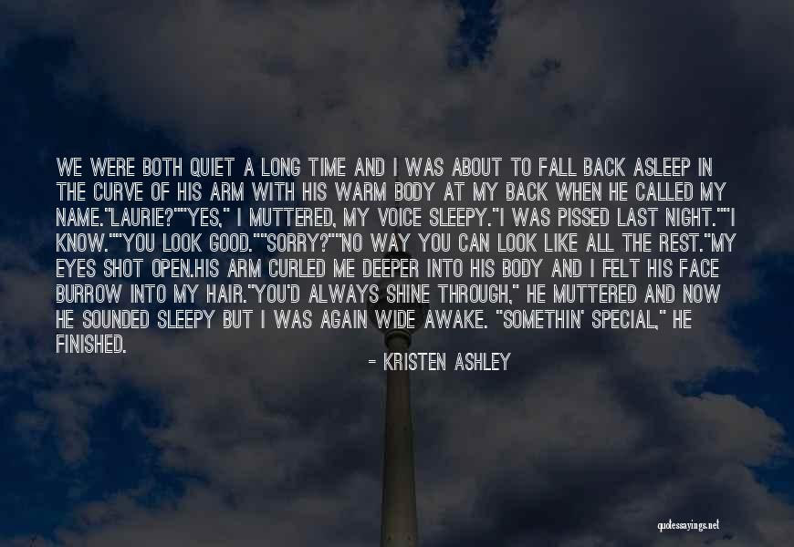 Wide Awake At Night Quotes By Kristen Ashley