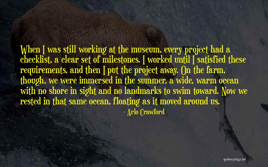 Wide Ocean Quotes By Arlo Crawford Wide Ocean Quotes By Arlo Crawford