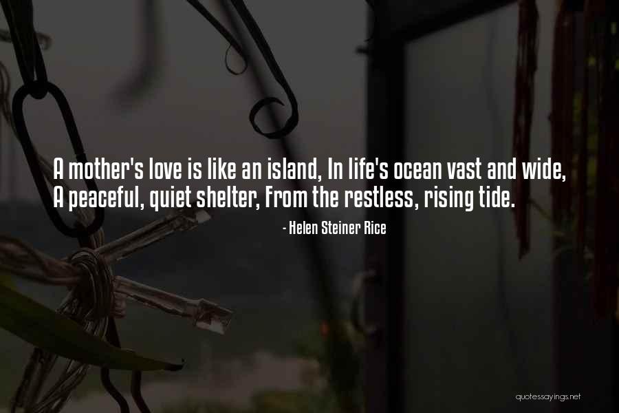 Wide Ocean Quotes By Helen Steiner Rice Wide Ocean Quotes By Helen Steiner Rice