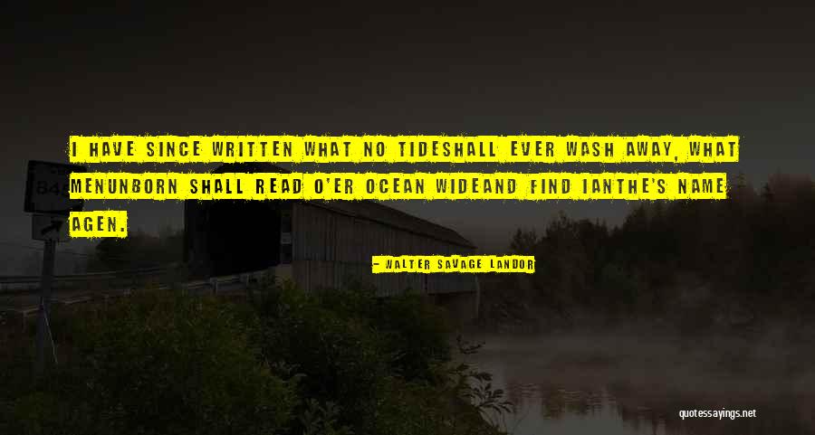 Wide Ocean Quotes By Walter Savage Landor Wide Ocean Quotes By Walter Savage Landor