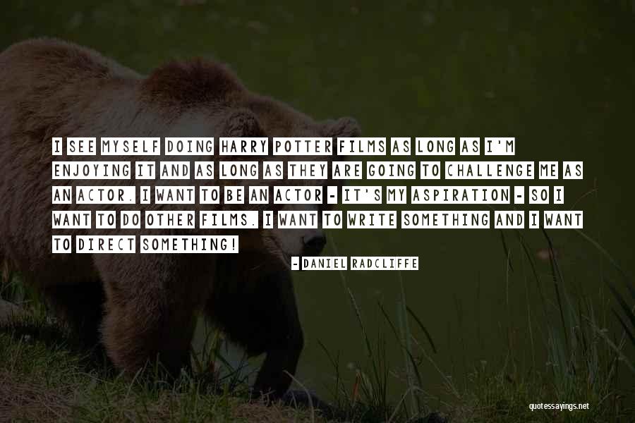 Wide Rack Outfitters Quotes By Daniel Radcliffe Wide Rack Outfitters Quotes By Daniel Radcliffe