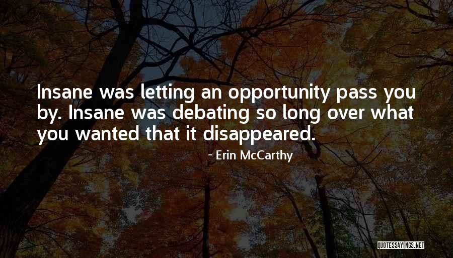 Widell Renovations Quotes By Erin McCarthy Widell Renovations Quotes By Erin McCarthy