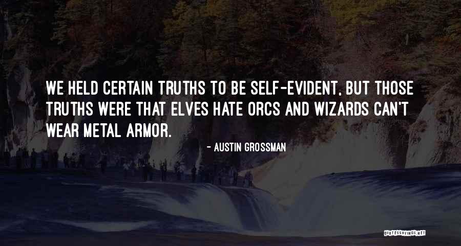 Widen Your Perspective Quotes By Austin Grossman Widen Your Perspective Quotes By Austin Grossman
