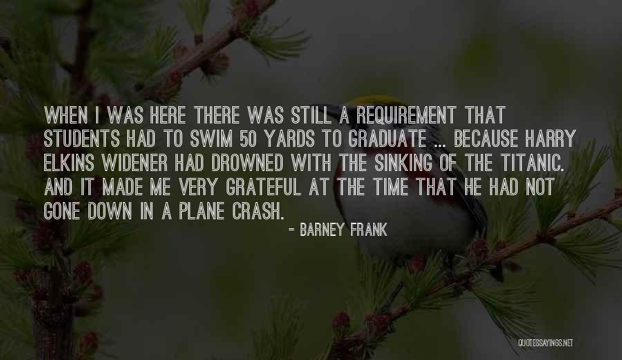Widener Quotes By Barney Frank Widener Quotes By Barney Frank